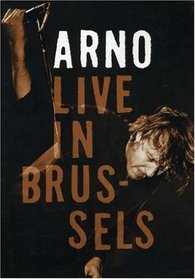 Arno: Live in Brussels