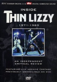 Inside Thin Lizzy 1971-1983 - An Independant Critical Review