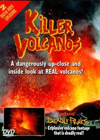 Deadly Peaks / Killer Volcanoes