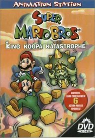 Super Mario Brothers: King Koopa Katastrophe