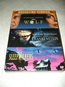 DVD Dreadtime Stories Triple Feature: Wolf, Mary Shelley's Frankenstein, Stephen King's Sleepwalkers