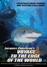 Jacques Cousteau's Voyage to the Edge of the World