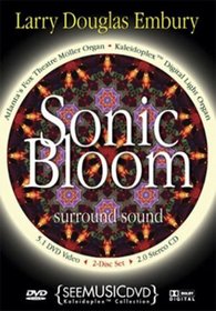 Sonic Bloom by Larry Douglas Embury