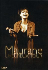Maurane: L'Heureux Tour