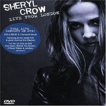 Sheryl Crow: Live From London
