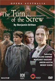 Benjamin Britten - The Turn of the Screw / Eilene Hannan, Margaret Haggart, Anson Austin, Wendy Dixon, The West Australian Symphony Orchestra
