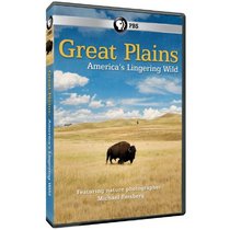 Great Plains: America's Lingering Wild