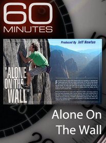 60 Minutes - Alone on the Wall