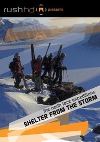 The North Face Expeditions: Shelter From The Storm