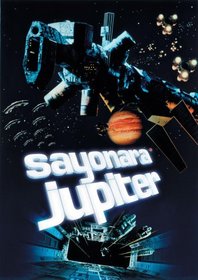 Sayonara Jupiter