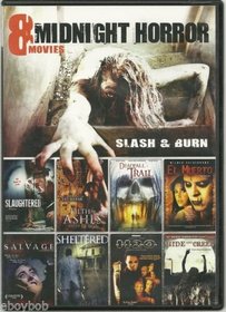 Midnight Horror Collection Slash & Burn
