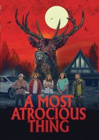 A Most Atrocious Thing [DVD]