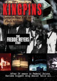 Kingpins: The Freddie Myers Story