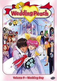 Wedding Peach, Vol. 9: Wedding Day