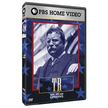 American Experience: TR: The Story of Theodore Roosevelt