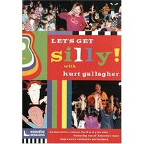 Kurt Gallagher: Let's Get Silly!
