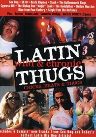 Latin Thugs: Wild and Chronic