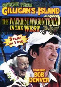 Rescue from Gilligan's Island/Wackiest Wagon Train