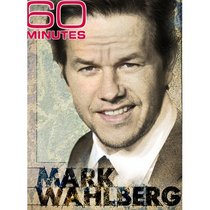 60 Minutes - Mark Wahlberg (November 21, 2010)