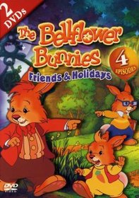 The Bellflower Bunnies: Friends & Holidays