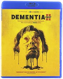 Dementia Part II [Blu-ray]