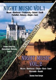 Night Music, Vols. 1 & 2 - A Naxos Musical Journey: