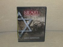 Israel - A Journey Through Time / Anti-semitism