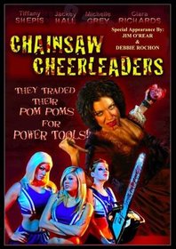 CHAINSAW CHEERLEADERS