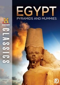 History Classics: Egypt - Pyramids & Mummies