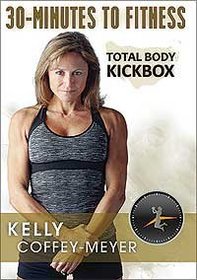 30 Min. to Fit: Total Body Kickbox