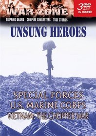 The War Zone: Unsung Heroes