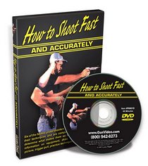 How to Shoot Fast & Accurately