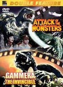 Attack of the Monsters/Gamera the Invincible