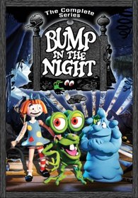 Bump in the Night: The Complete Series