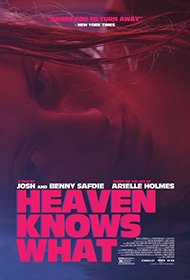 Heaven Knows What [Blu-ray]
