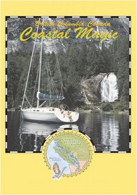Dreamspeaker Destinations Coastal Magic Sailing British Columbia