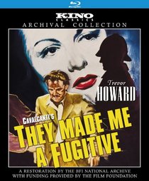 They Made Me a Fugitive (Kino Classics Archival Collection) [Blu-ray]