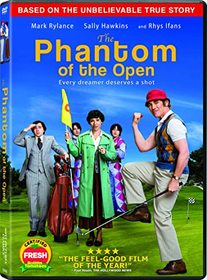 The Phantom of the Open [DVD]
