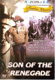 Son of the Renegade (1953) DVD [Remastered Edition]