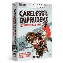 Careless and Imprudent: Extreme Street Bikes
