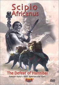 Scipio Africanus: The Defeat of Hannibal