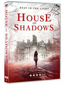 House Of Shadows