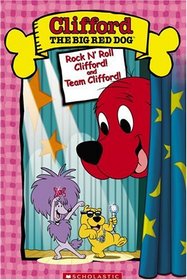 Clifford - Rock N' Roll Clifford / Team Clifford