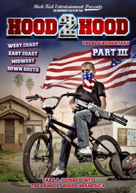 Hood 2 Hood: Blockumentary 3