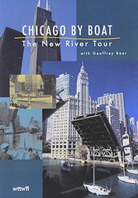 Chicago By Boat: The New River Tour