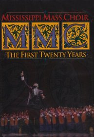 Mississippi Mass Choir: The First Twenty Years