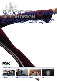 Motion Design Acrobatic Yoga Tutorial Volume 1