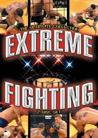 Extreme Fighting: The Ultimate Collection