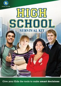 Connect with Kids: High School Survival Kit