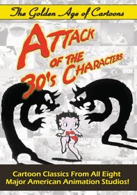 The Golden Age of Cartoons: Attack of the 30's Characters